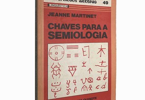 Chaves para a semiologia - Jeanne Martinet