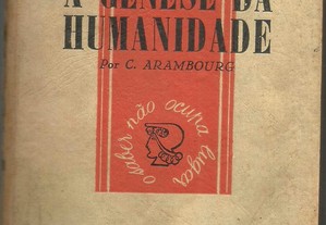 Lv A Génese da Humanidade C. Arambourg 1950