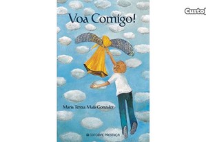 Livro COMO NOVO Voa Comigo! de Maria Teresa Maia Gonzalez PNL