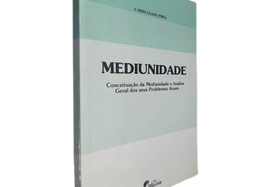 Mediunidade - J. Herculano Pires