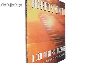 O céu ao nosso alcance - Richard Simonetti
