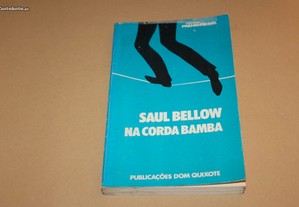 Saul Bellow Na Corda Bamba