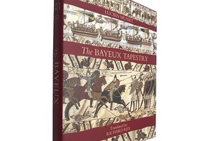 The Bayeux Tapestry - Lucien Musset