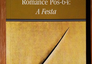 Itinerário Político do Romance Pós-64: "A Festa"
