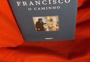 Francisco - O Caminho, de Maria João Avillez. Novo.