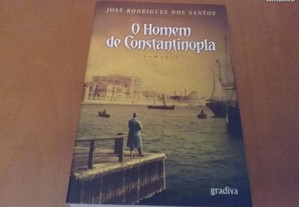 O Homem de Constantinopla José Rodrigues dos Santos