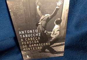 A Cabeça Perdida de Damasceno Monteiro de Antonio Tabucchi. Estado impecável.