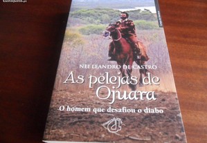 "As Pelejas de Ojuara" de Nei Leandro de Castro