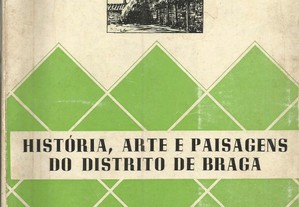 História, Arte e Paisagens do Distrito de Braga - Concelho de Vila Verde