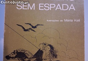 Matilde Rosa Araújo, O cavaleiro sem espada