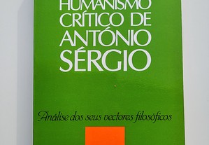 O Humanismo Crítico de António Sérgio