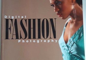 Digital Fashion Photography - Chis Tarantino, Foreword by Katrin Eismann