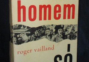 Livro Um Homem Só Roger Vailland