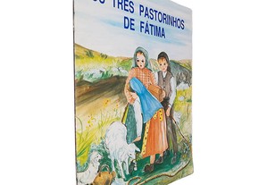 Os três pastorinhos de Fátima