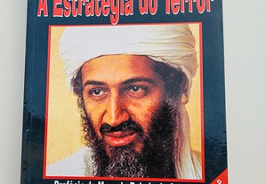 Osama Bin Laden, a Estratégia do Terror