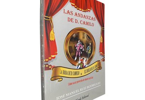 Las andanzas de D. Camilo (La boda de D. Camilo + El duelo de D. Camilo) - José Manuel Ruiz Rodríguez