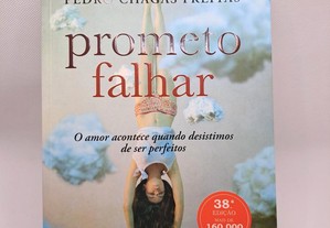 Prometo Falhar - de Pedro Chagas Freitas - Novo!