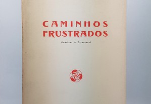 POESIA Francisco Alves da Costa // Caminhos Frustrados 1976