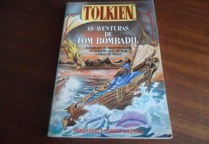 "As Aventuras de Tom Bombadil" de J. R. R. Tolkien - 1ª Edição s/d (1989?)