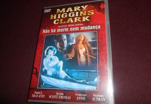 DVD-Não há morte nem mudança-Mary Higgins Clark