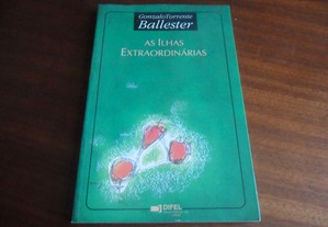 "As Ilhas Extraordinárias" de Gonzalo Torrente Ballester - 2ª Edição de 1994