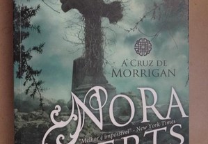 "A Cruz de Morrigan" de Nora Roberts - 1ª Edição
