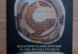 Byzantine glazed pottery in the benaki museum