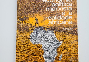 Economia Política Marxista e a Realidade Africana