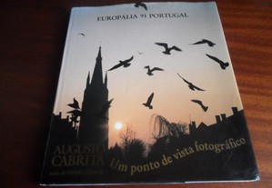  Um Ponto de Vista Fotográfico" de Augusto Cabrita e Nuno Júdice - 1ª Edição de 1993