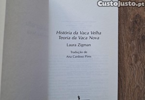 História da Vaca Velha / Laura Zigman [portes grátis]