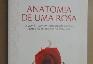"Anatomia de Uma Rosa" de Sharman Apt Russell - 1ª