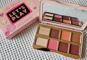 Too faced Let's play