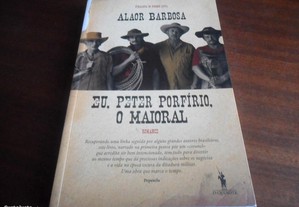 "Eu, Peter Porfírio, o Maioral" de Alaor Barbosa