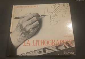 A Litografia. Les Métiers d´Art. La Lithographie