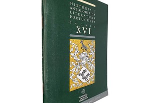 História e antologia da literatura portuguesa (Século XVI)