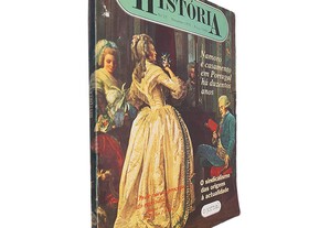 Revista História (N.º 13 - Novembro 1979 - Namoro e casamento em Portugal há duzentos anos)