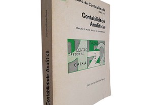 Contabilidade analítica (Curso de contabilidade - Tomo III) - João Manuel Esteves Pereira