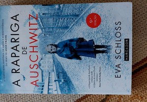 Eva Schloss, A rapariga de Auschwitz