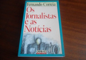 "Os Jornalistas e as Notícias" de Fernando Correia - 3ª Edição de 2000
