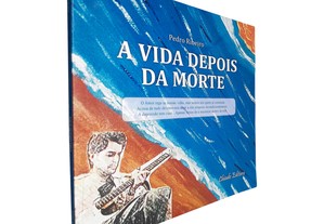 A vida depois da morte - Pedro Ribeiro