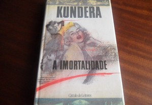 "A Imortalidade" de Milan Kundera - Edição de 1990
