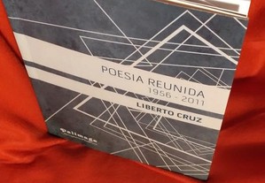 Poesia Reunida (1956-2011) de Liberto Cruz. Novo.