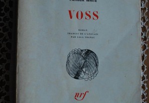 Voss de Patrick White (em Francês) - 1ª Edição Ano 1967