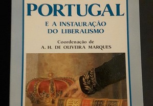 Nova História de Portugal. Portugal e a Instauração do Liberalismo, Volume IX
