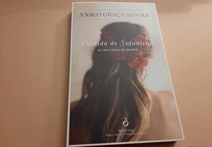 Partida de Sofonisba// Vasco Graça Moura
