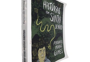 Histórias com Sintra dentro - Fernando Morais Gomes