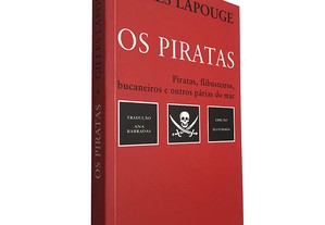 Os piratas - Gilles Lapouge