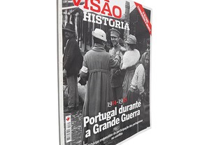 Visão História (N.º 25 - Setembro 2014 - Portugal durante a Grande Guerra 1914-1918)