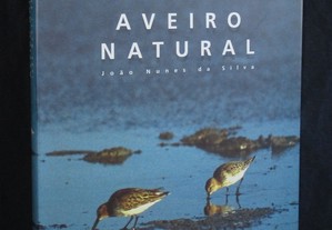 Livro Aveiro Natural João Nunes da Silva