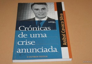Aníbal Cavaco Silva-Crónicas Uma Crise anunciada